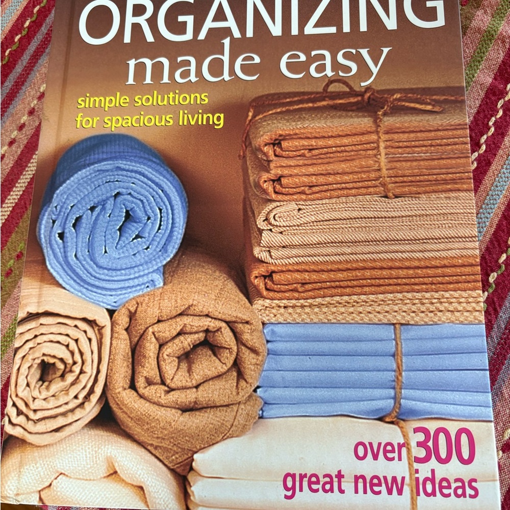 Organizing Made Easy Book - Simple Solutions for Spacious Living